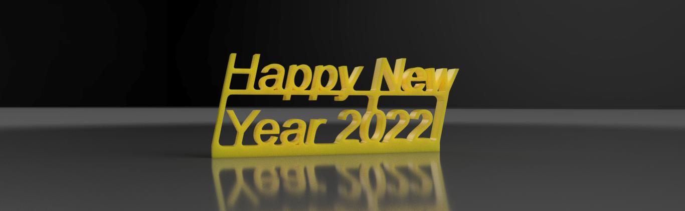 Happy new year 2022 3D PRINT MODEL 3d model