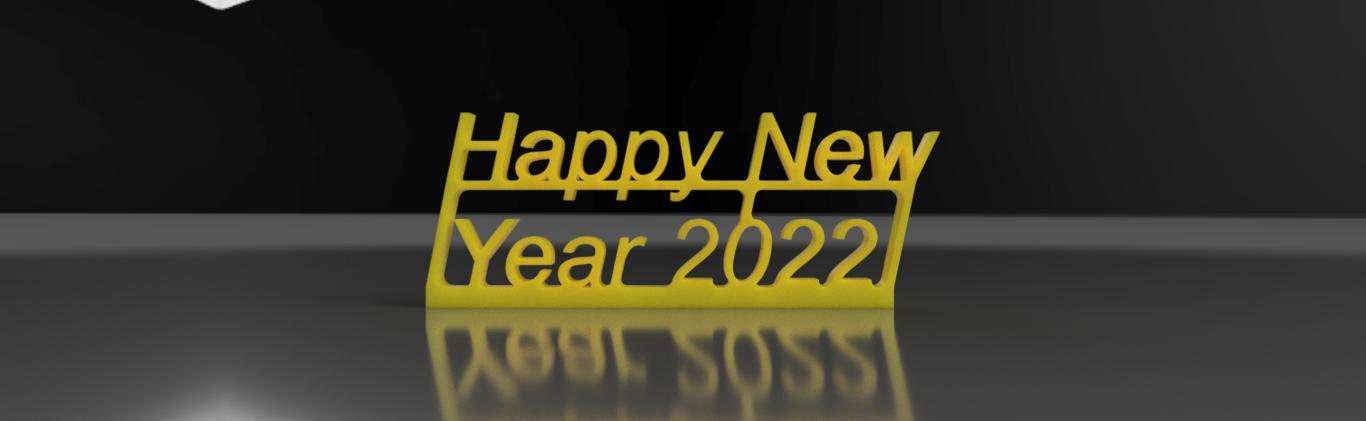 Happy new year 2022 3D PRINT MODEL 3d model