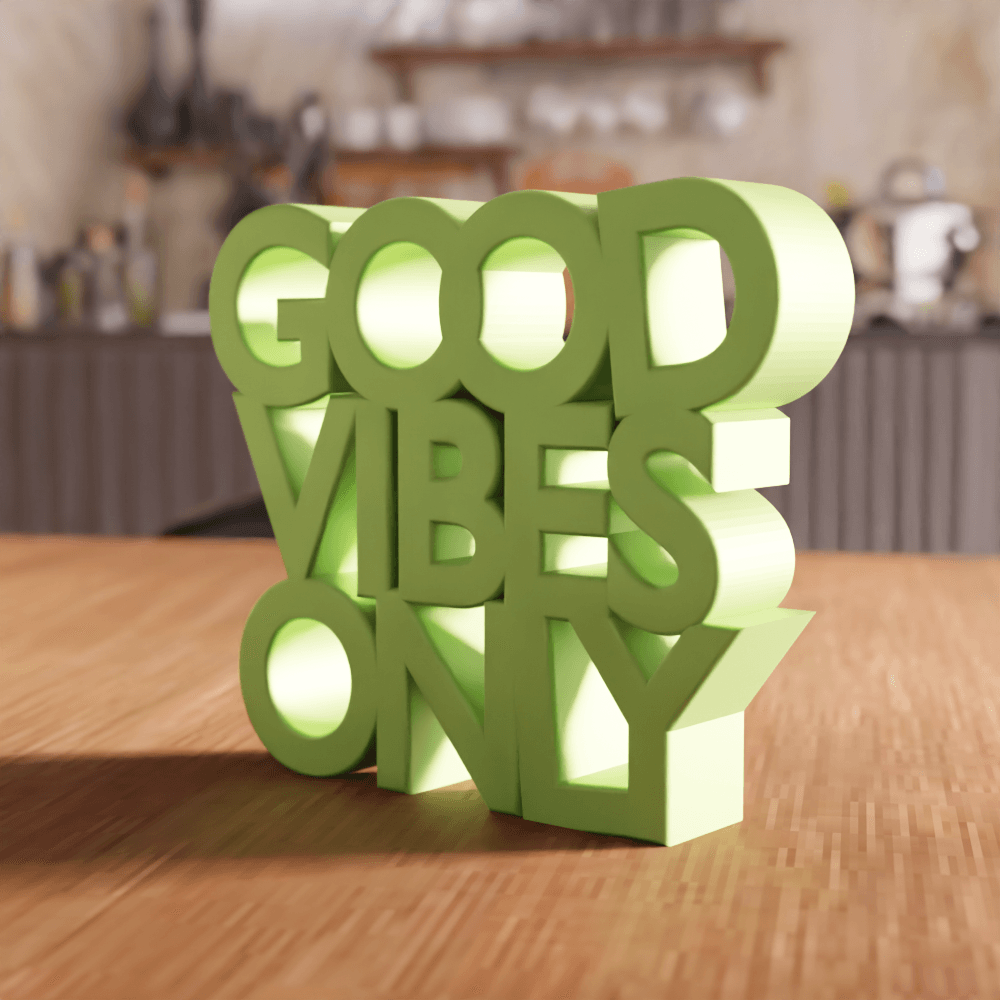 Good Vibes Only Motivational Desk Sign 3d model