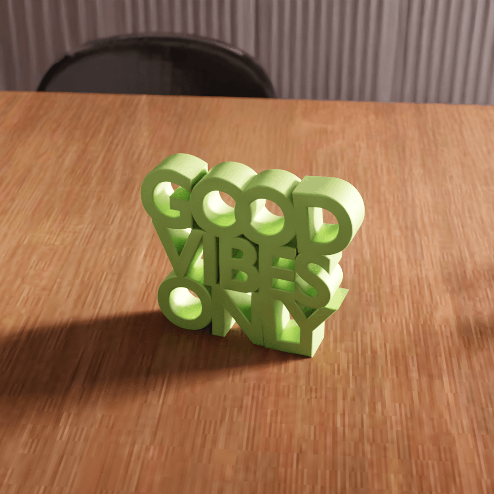 Good Vibes Only Motivational Desk Sign 3d model