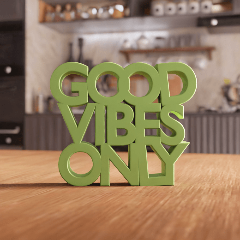 Good Vibes Only Motivational Desk Sign 3d model