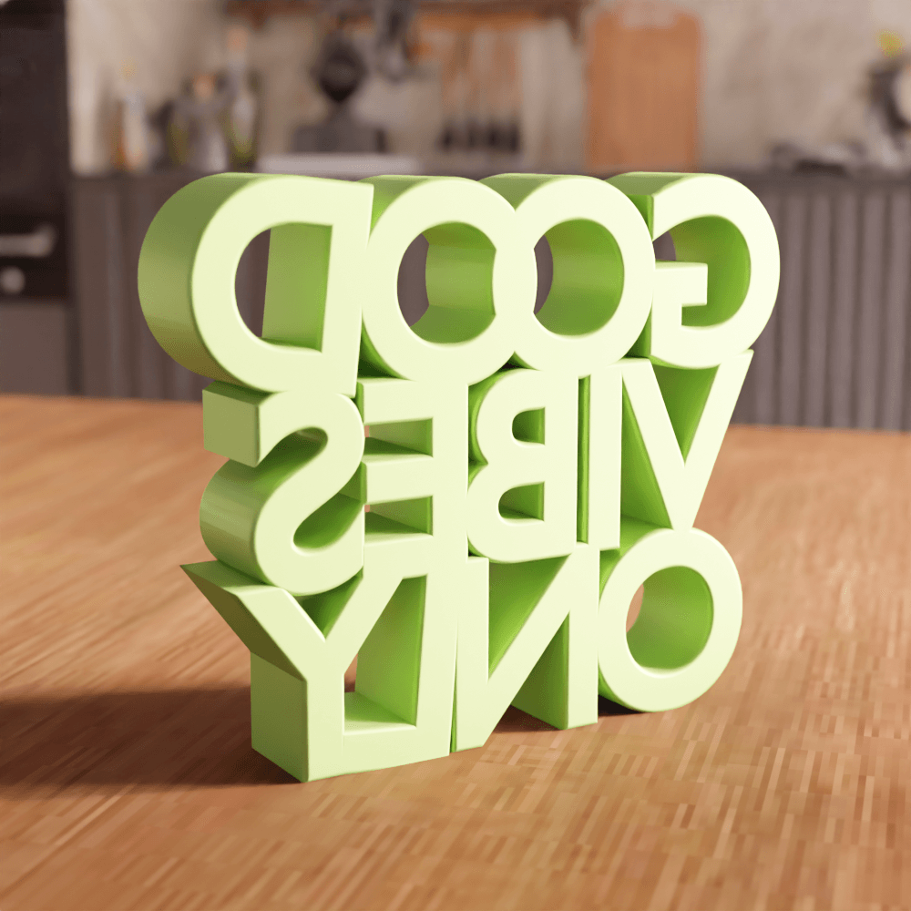 Good Vibes Only Motivational Desk Sign 3d model