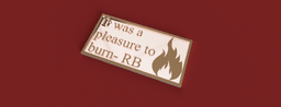 It Was a Pleasure to Burn Sign 3d model