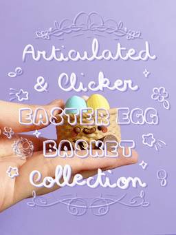 Cute Articulated & Clicker Easter Egg Basket | No AMS | Print-in-place | Support-free 3d model