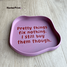 Pretty Things Fix Nothing Catchall Tray | Funny Wavy Jewelry Tray STL | 3D Printable Decor 3d model