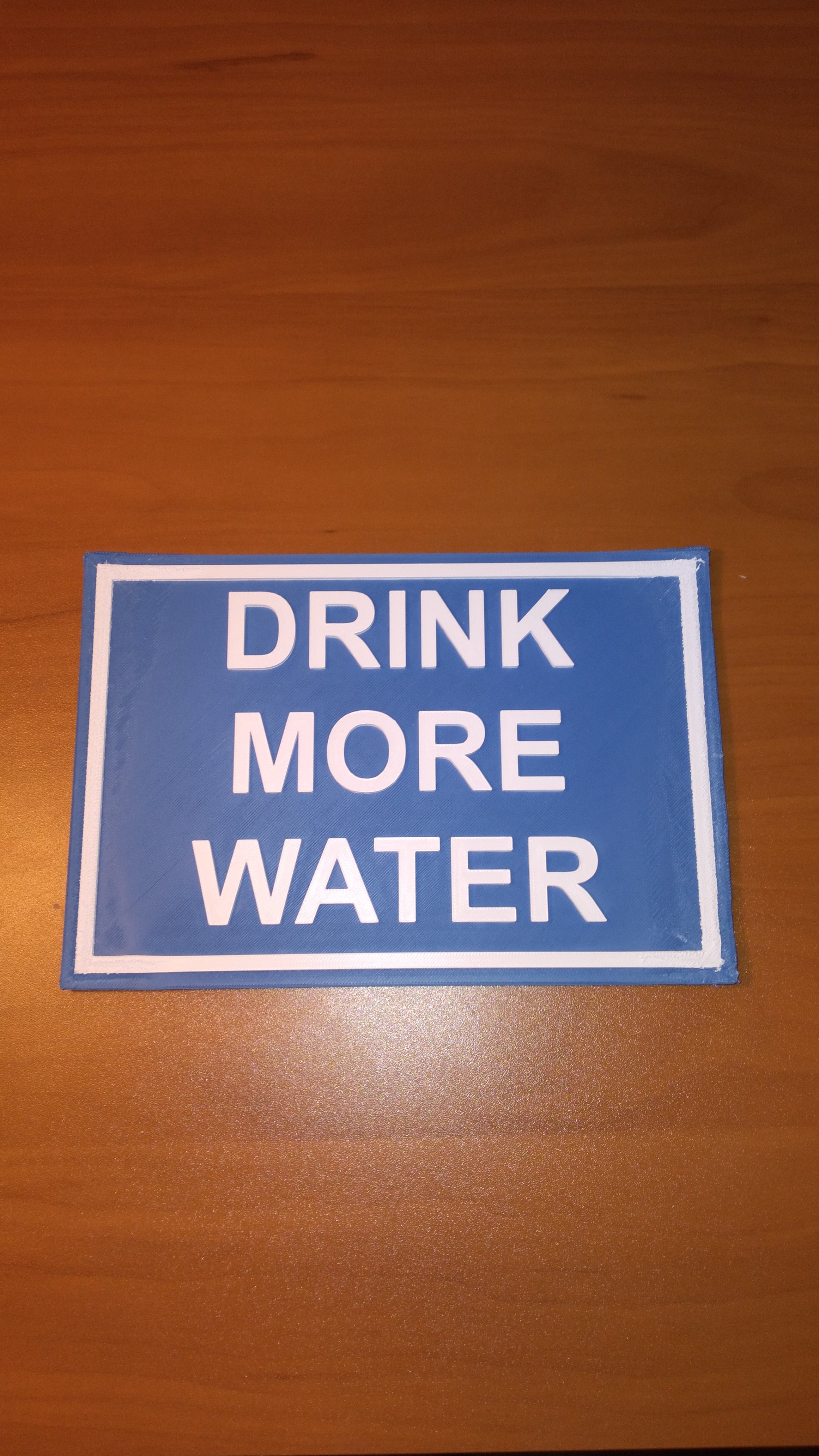 Drink More Water Sign 3d model