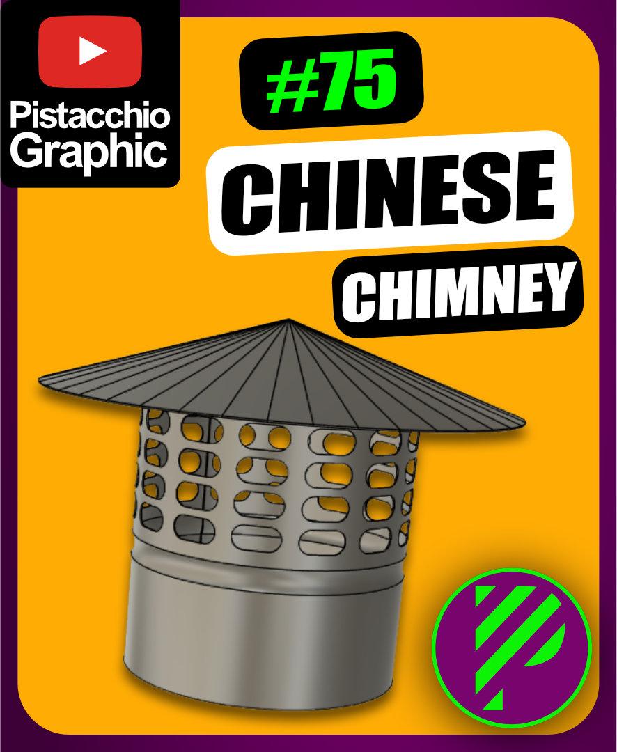 #2 Chinese Chimney 3D w/ PDF drawing | Fusion360 | Pistacchio Graphic 3d model