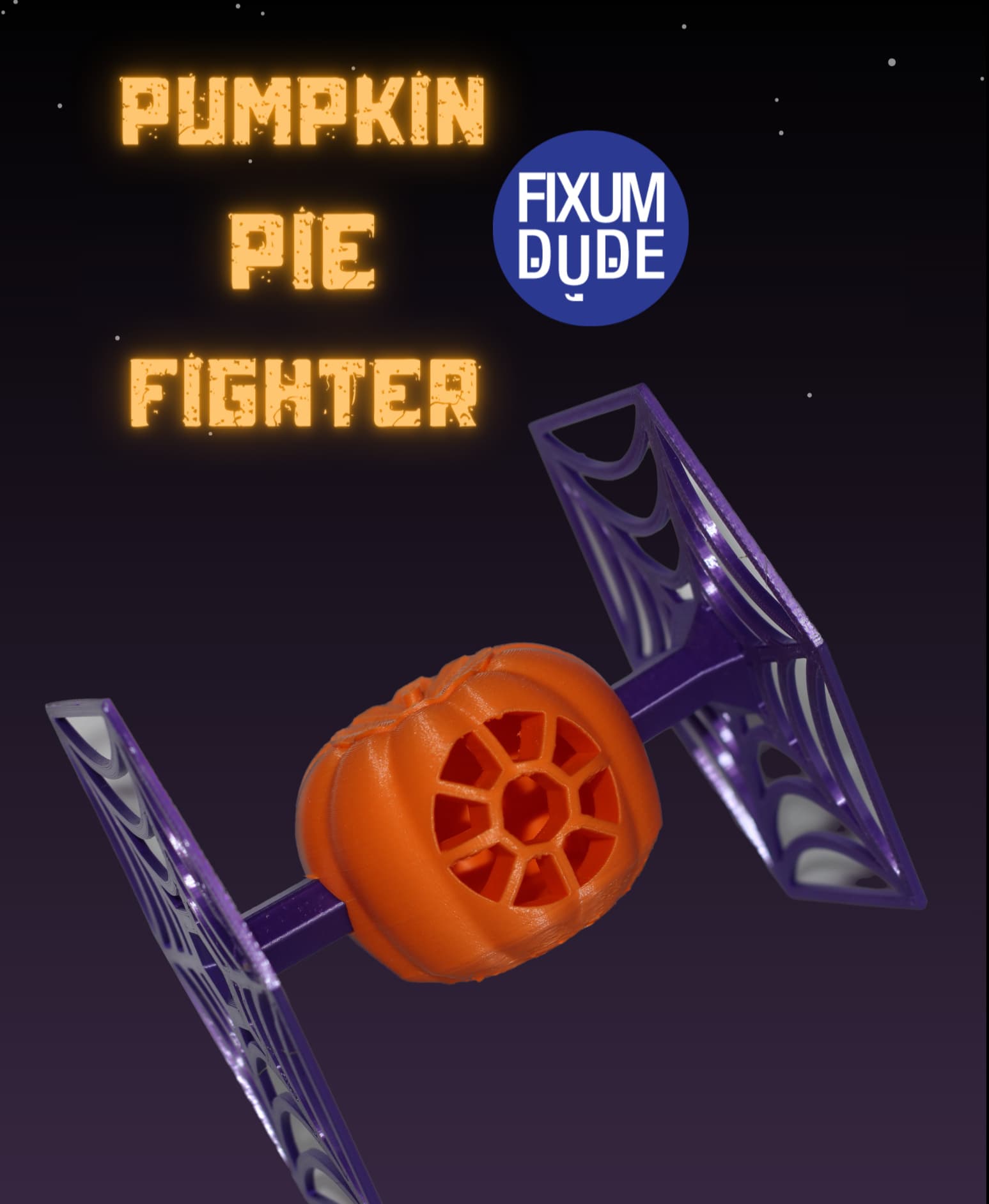 Pumpkin PIE Fighter (Halloween Themed Star Wars TIE Fighter) - The coolest in the galaxy! - 3d model