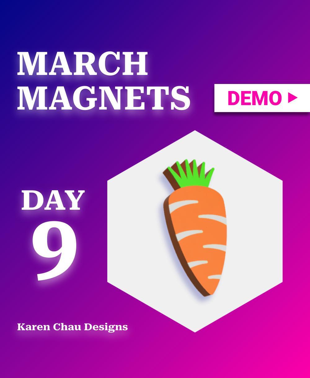 March Magnets - Day 9 #marchmagnets | Carrot 3d model