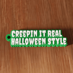 Creepin It Real Halloween Style Keychain 3d model