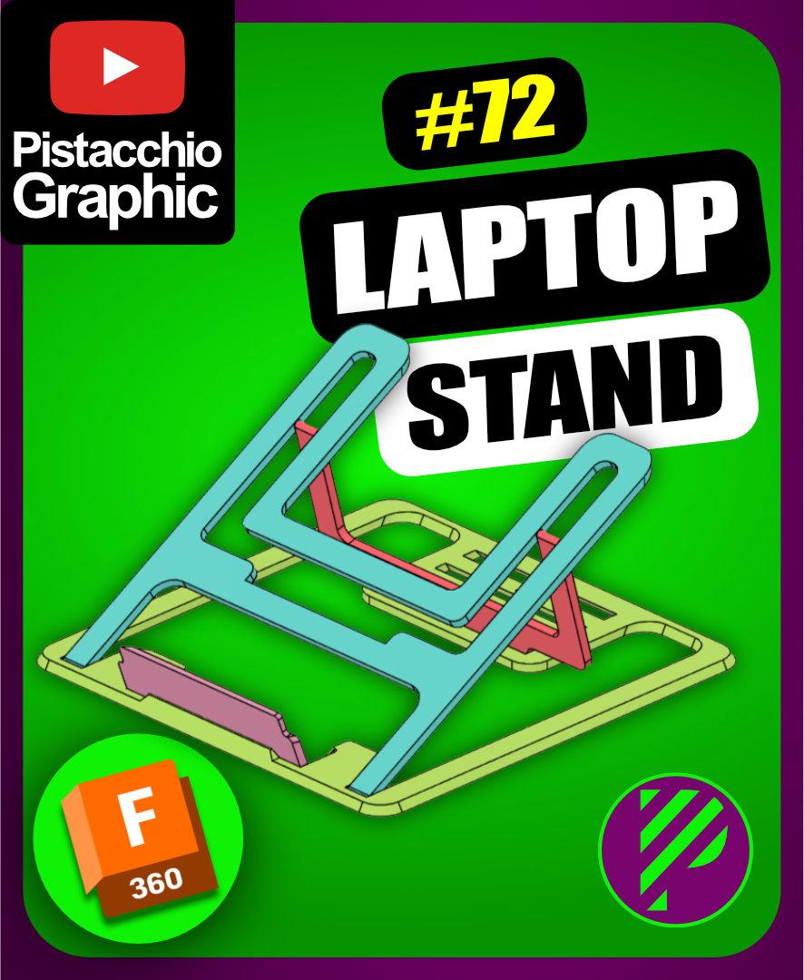 #72 Laptop Stand Print-in-Place | Fusion 360 | Pistacchio Graphic 3d model