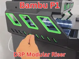 D3P riser for Bambu Lab P1S 3d model
