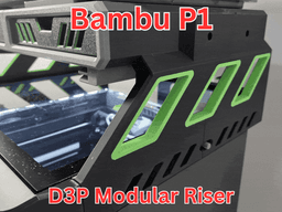 D3P riser for Bambu Lab P1S 3d model