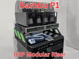 D3P riser for Bambu Lab P1S 3d model