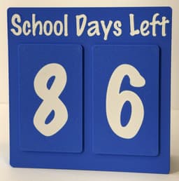 "School Days Left" Magnetic Countdown | Free | R7Makers 3d model