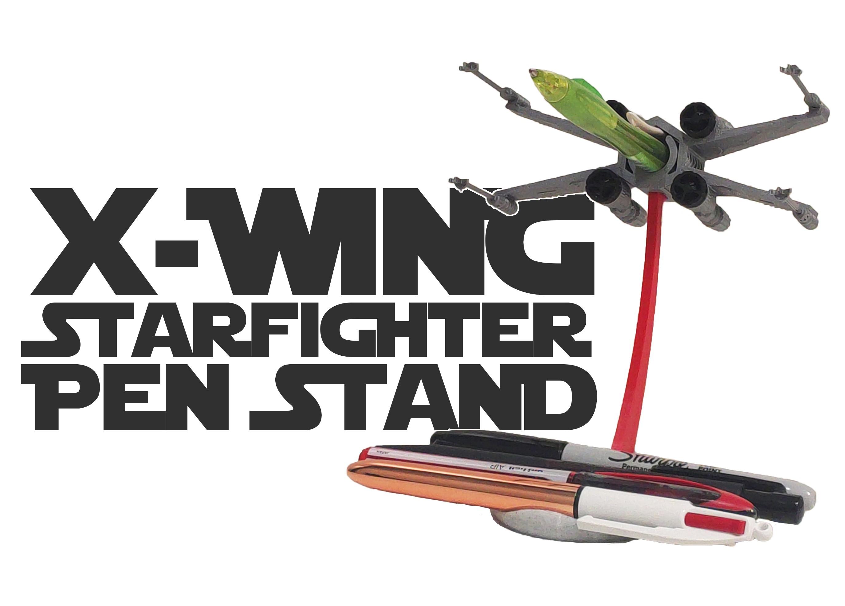 X-Wing Pen Stand #FunctionalArt 3d model