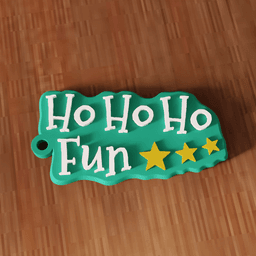 Ho Ho Ho Fun Christmas Keychain 3d model