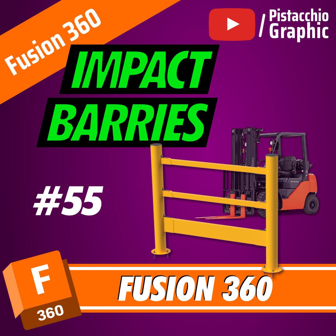 #55 Impact Barriers with assembly | Fusion 360 | Pistacchio Graphic 3d model