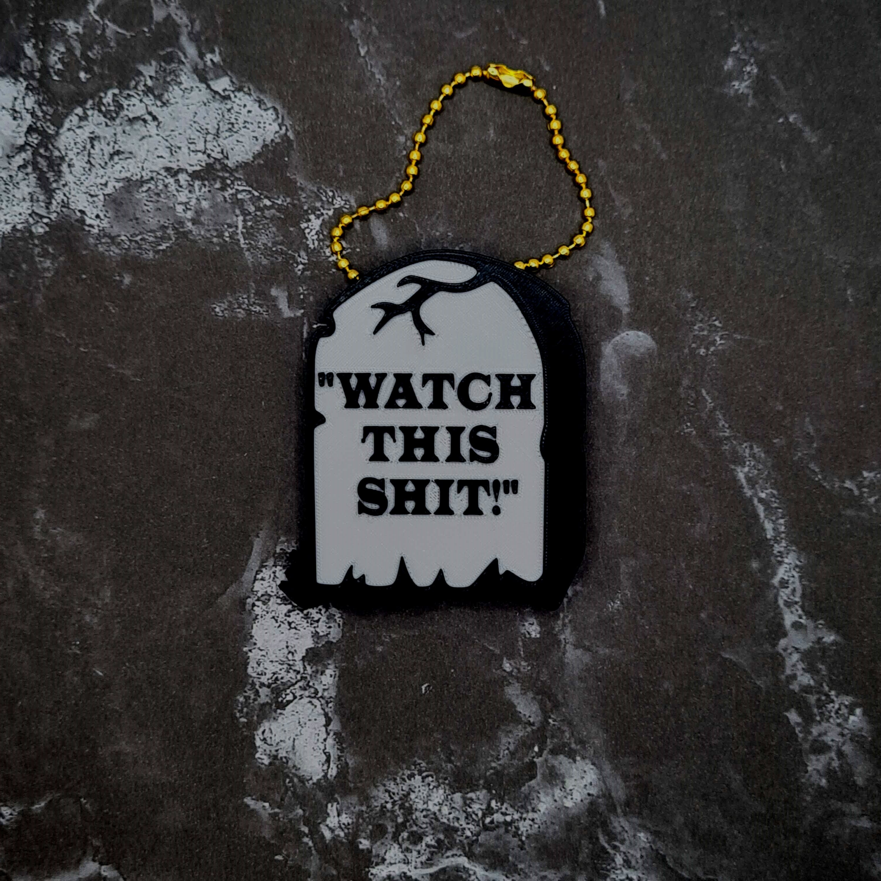 Watch This Sh*t Gravestone Keychain 3d model