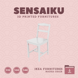 Miniature Replica HAUGA Chair for Miniature Dollhouse - IKEA (1:12,24,48) - 3D Print Instant Downloa 3d model