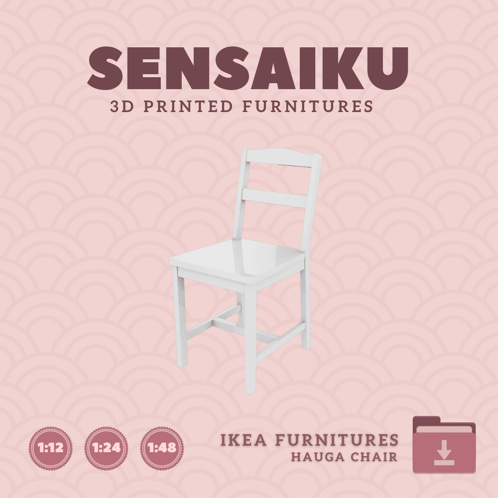 Miniature Replica HAUGA Chair for Miniature Dollhouse - IKEA (1:12,24,48) - 3D Print Instant Downloa 3d model