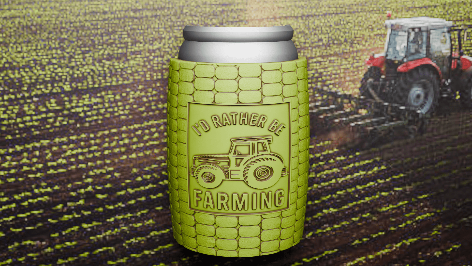 I'd Rather Be Farming Beer Can Holder 3d model