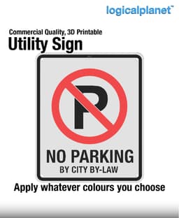 (P) | NO PARKING BY CITY BYLAW Sign 3d model