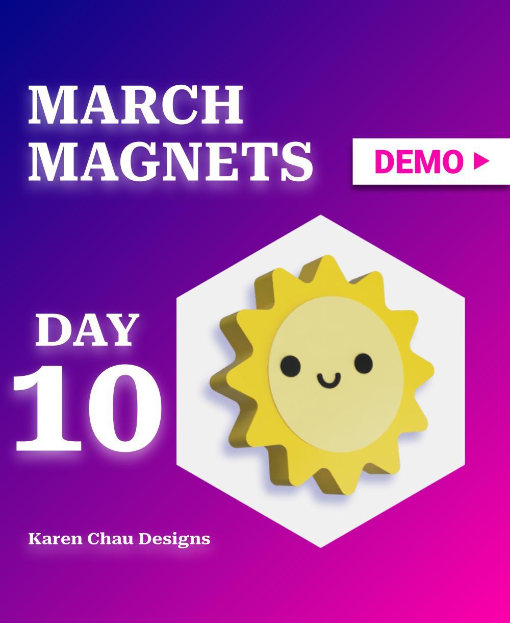 March Magnets - Day 10 #marchmagnets | Kawaii Sun Magnet 3d model