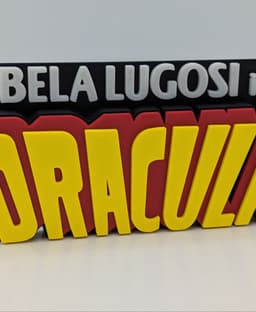 Bela Lugosi is DRACULA - Movie logo for desk or wall display 3d model