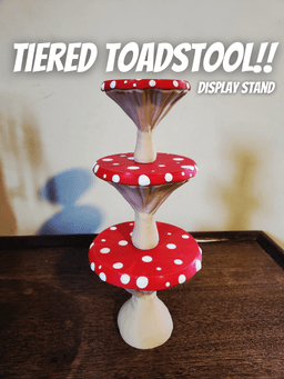 Tiered Toadstool Display Stand!!! 3d model