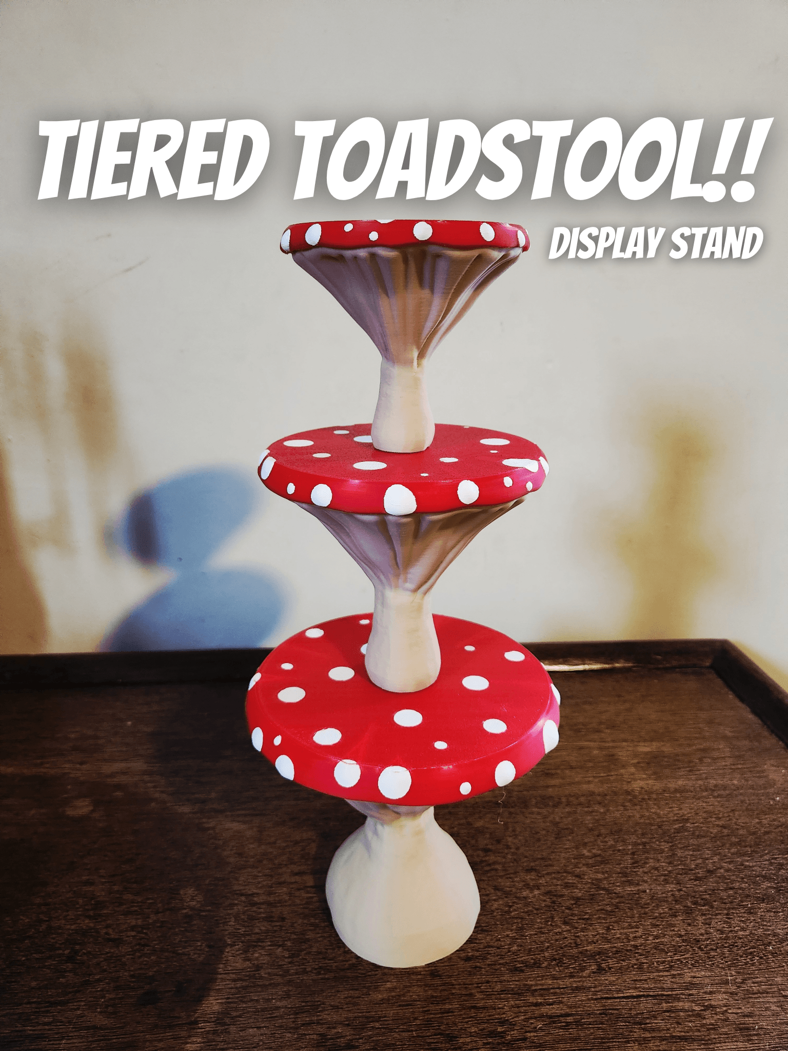 Tiered Toadstool Display Stand!!! 3d model