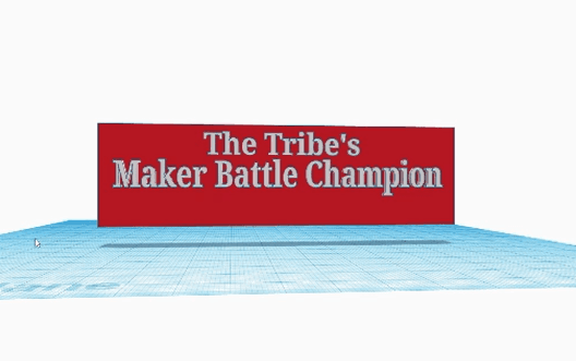 The Tribe's Maker Battle Championship 3d model