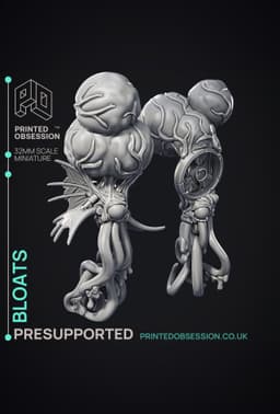 Bloats - 2 Models - Scrap Wast Monsters - PRESUPPORTED - Illustrated and Stats - 32mm scale 3d model