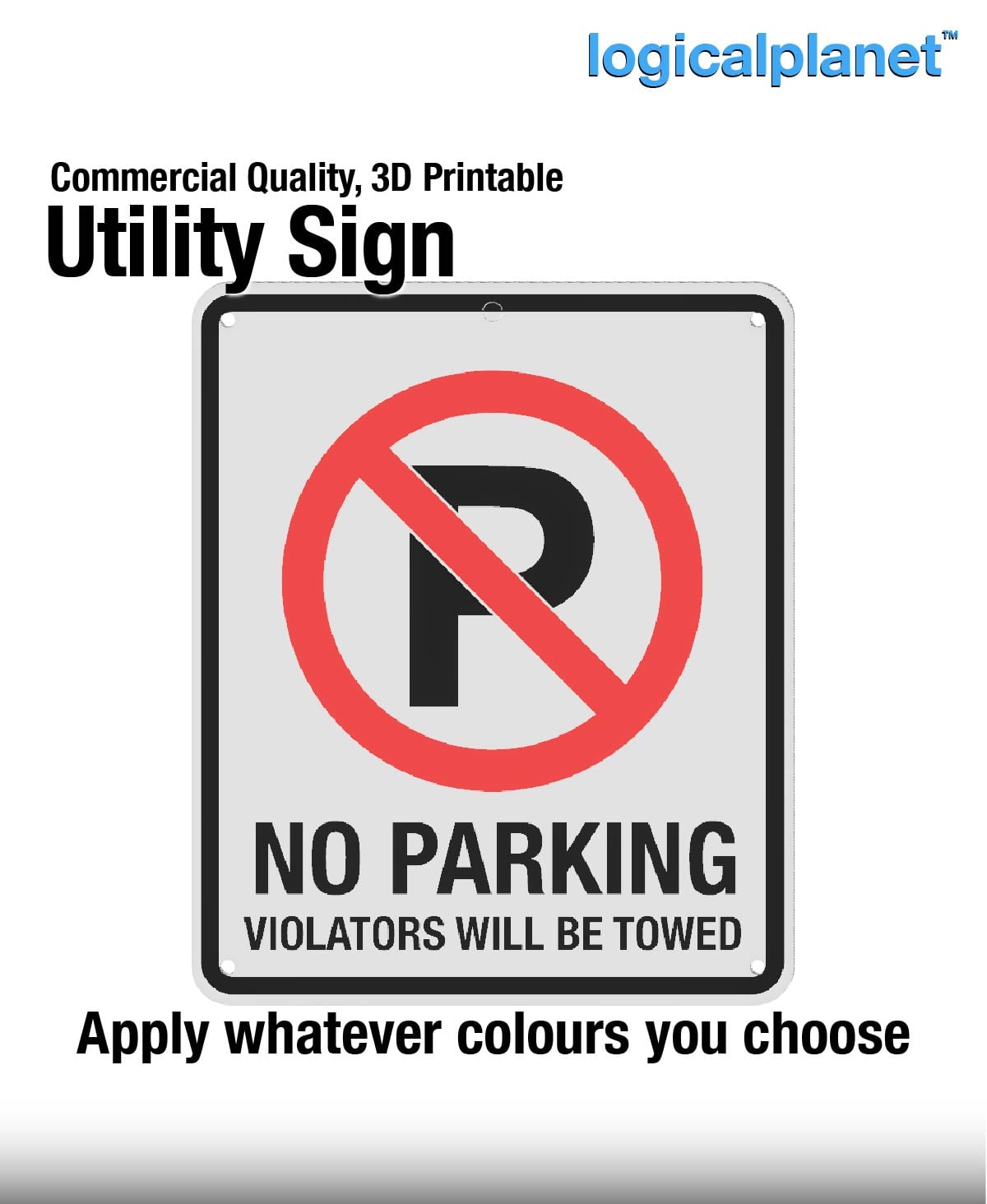 NO PARKING VIOLATORS WILL BE TOWED Sign 3d model