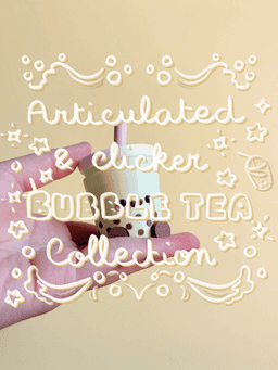 Cute Articulated & Clicker Bubble Tea | No AMS | Print-in-place | Support-free 3d model