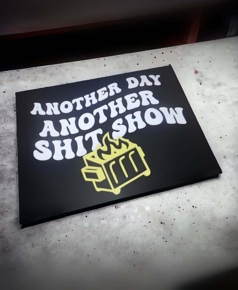 Shit Show Sign 3d model