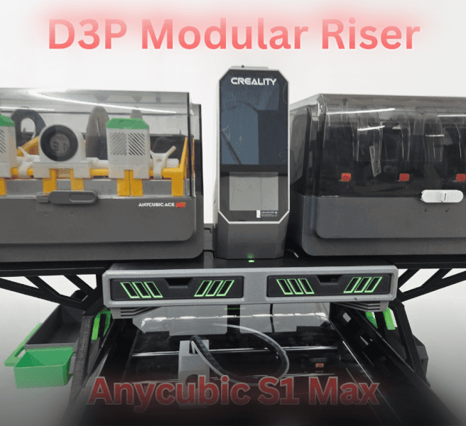 D3P riser for the Anycubic Kobra S1 Max 3d model
