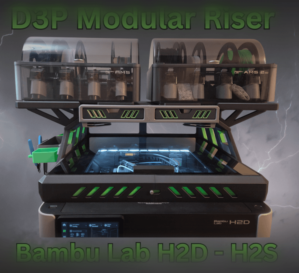 Bambu H2D H2S H2C D3P Riser 3d model
