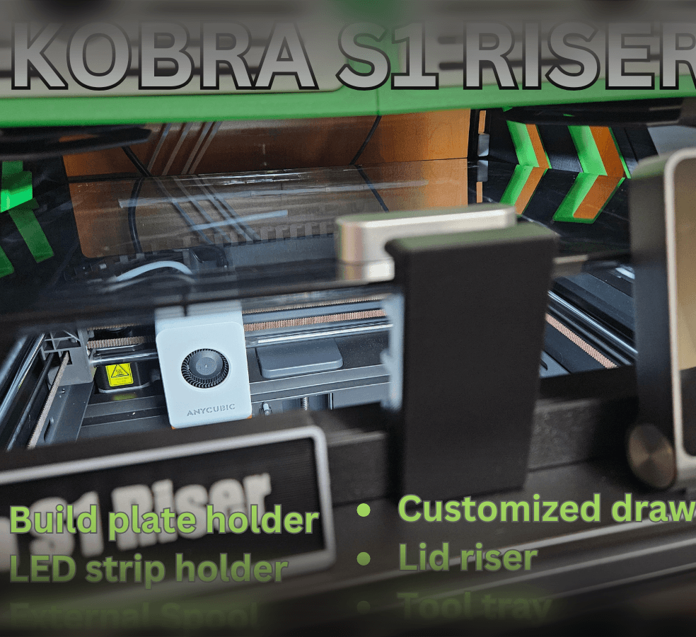 Anycubic KOBRA S1 RISER 3d model