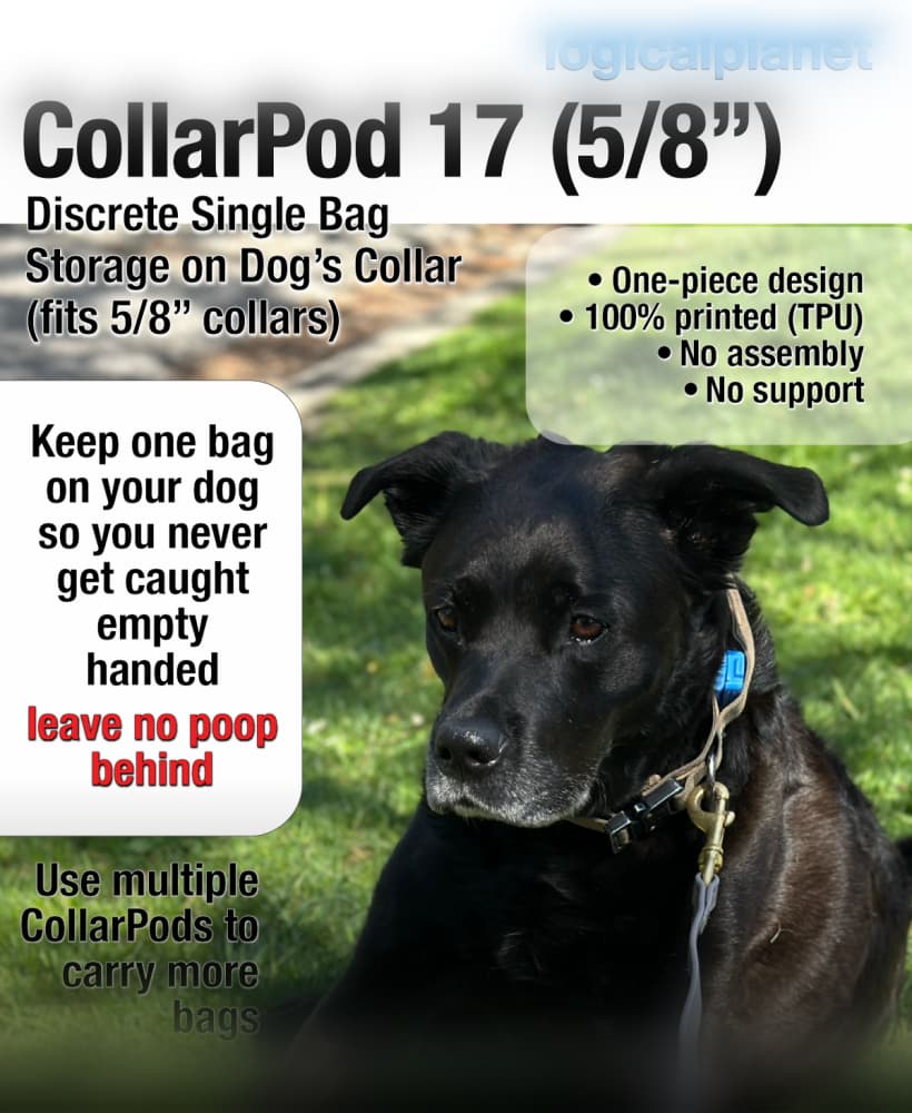 CollarPod 17 - Poop Bag Holder for Dog Collars - 5/8 Inch Collar - Single Piece TPU - No Assembly 3d model