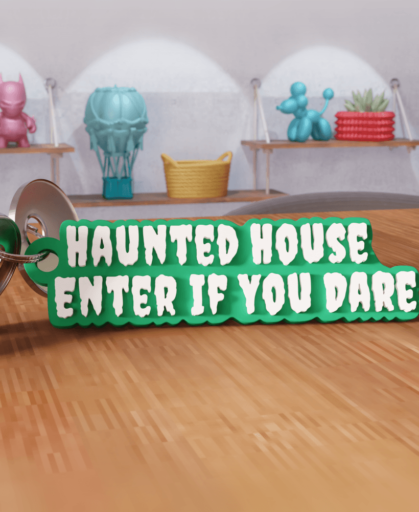 Haunted House Enter If You Dare Spooky Keychain 3d model