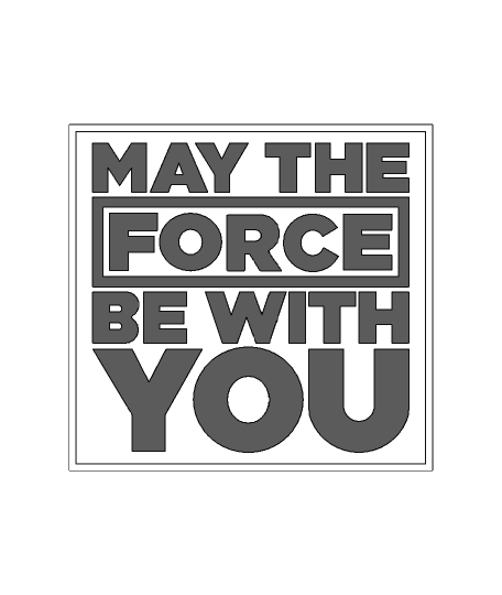 May the force be with you 3 3d model