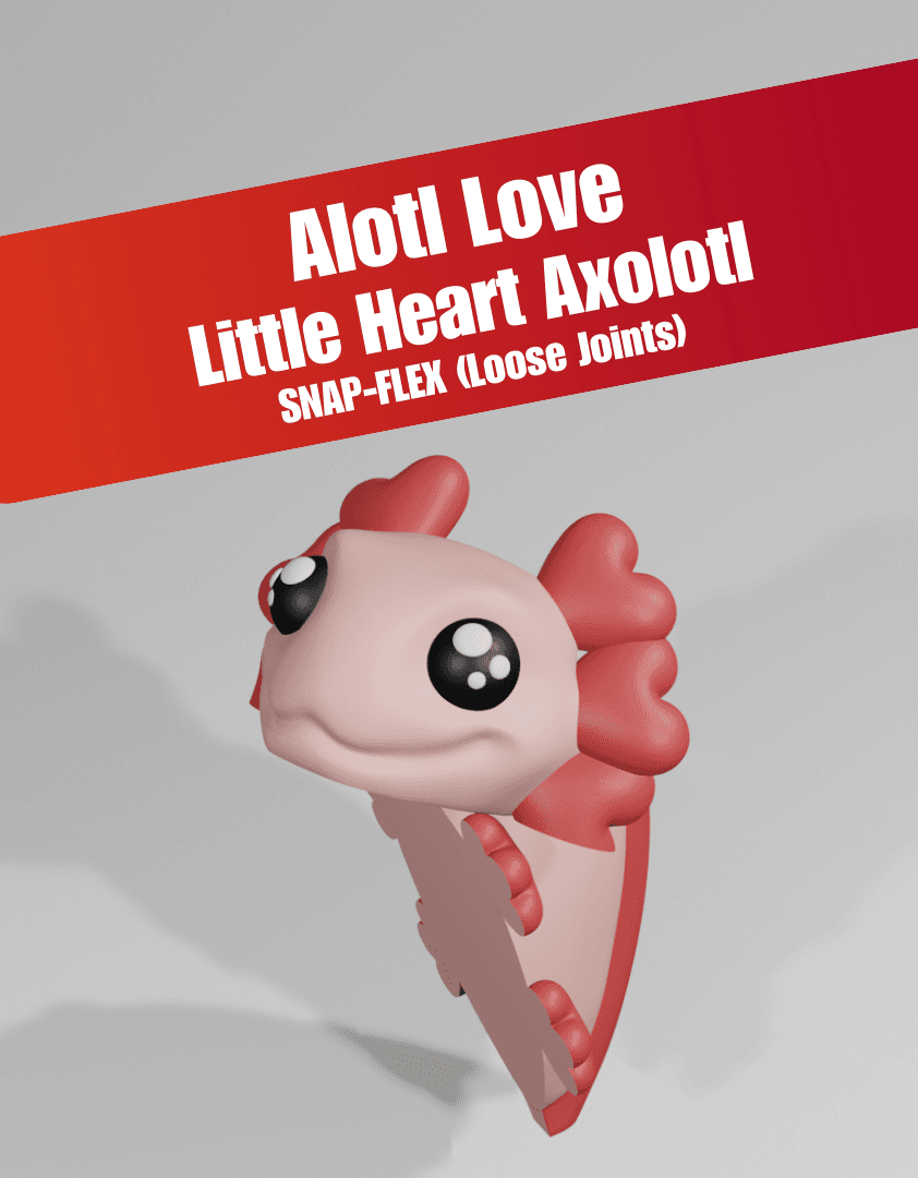 Alotl Love, Little Heart Axolotl - Articulated Snap-Flex Fidget Toy (Loose Joints) 3d model