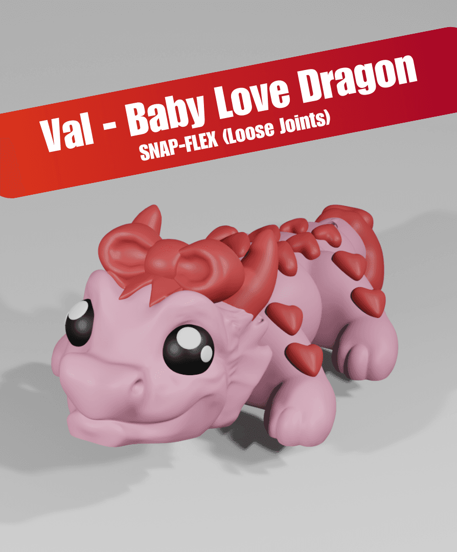 Val, Baby Love Dragon - Articulated Dragon Snap-Flex Fidget (Loose Joints) 3d model
